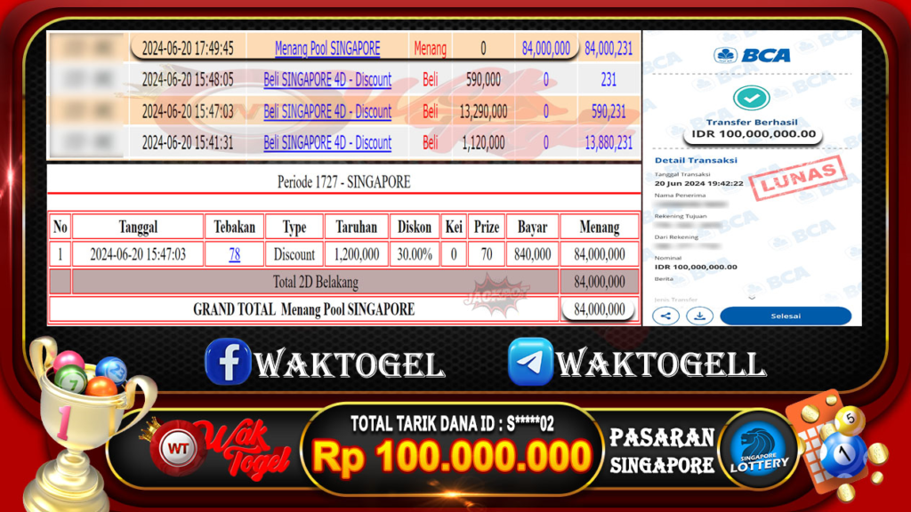 BUKTI PEMBAYARAN SINGAPORE WAKTOGEL