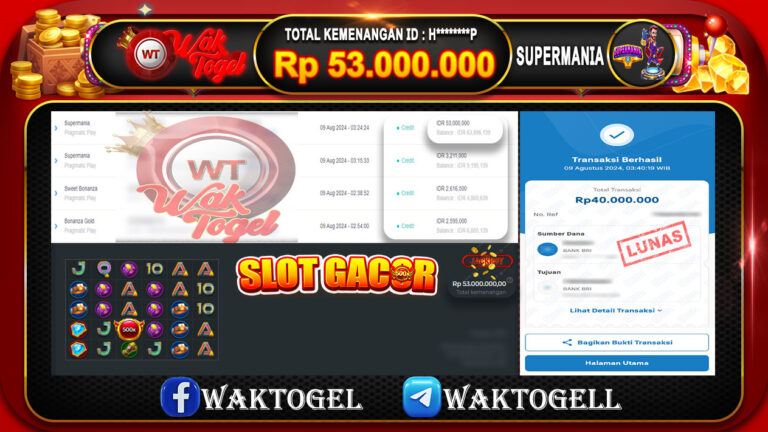 BUKTI PEMBAYARAN SLOT WAKTOGEL